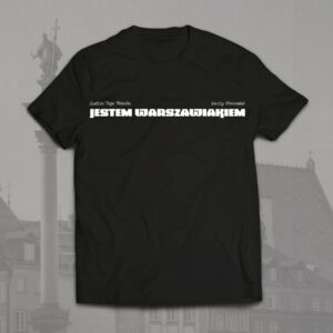 Jestem Warszawiakiem koszulka czarna męska - Biały nadruk